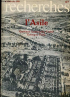 Recherches N°31 Février 1978 - L'Asile - Le Dispositif Asilaire - La Dette - Des Asiles Pour Sauver L'humanité - L'acqui - Andere Magazine