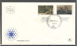Israel 1976 FDC Sc. 619-620  PIONEERS  FDC Cancellation On Cachet FDC Envelope - FDC