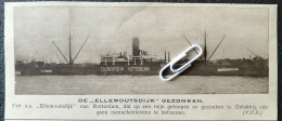 1915 /  SCHEEPVAART / DE " ELLEWOUTSDIJK " VAN ROTTERDAM DAT OP EEN MIJN GELOPEN IS EN GEZONKEN - Ohne Zuordnung