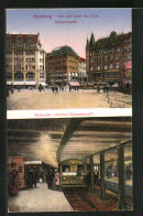 AK Hamburg, Hoch- Und Untergrundbahn, Haltestelle Am Bahnhof Rathausmarkt über Und Unter Der Erde  - U-Bahnen