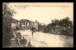 51 - SOUAIN - GUERRE 14/18 - LES RUINES APRES LES BOMBARDEMENTS - Souain-Perthes-lès-Hurlus