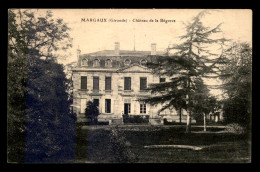 33 - MARGAUX - CHATEAU DE LA BEGORCE - Margaux