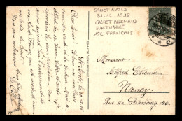 CACHET ALLEMAND "SANCT AVOLD" DU 31.12.1918 SUR TIMBRE FRANCAIS DE 15 CENTIMES - Temporary Postmarks