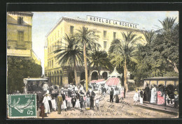 CPA Alger, Hotel De La Regence, Rue Bab-el-Oued  - Alger