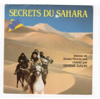 * Vinyle  45T - Ennio Morricone - Chanté Debbie DAVIS - SECRETS DU SAHARA (Mini Série TV) - Musica Di Film