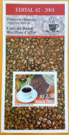 Brochure Brazil Edital 2001 42 Coffee Drink Economy Without Stamp - Covers & Documents