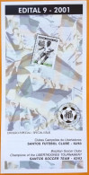 Brochure Brazil Edital 2001 09 Libertadores Champions Santos Football Without Stamp - Lettres & Documents