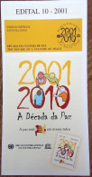 Brochure Brazil Edital 2001 10 Decade Of Culture Of Peace - Cartas & Documentos
