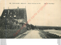 77.  BOIS LE ROI .  BROLLES .  Maison Historique Logis De L'Asne Rayez . - Bois Le Roi