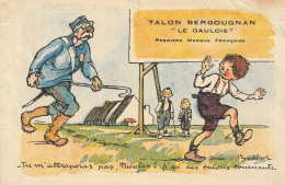 POULBOT – TALON BERGOUGNAN "LE GAULOIS" - TU M'ATTRAPERAS PAS NICOLAS... - CLERMONT-FERRAND - Poulbot, F.