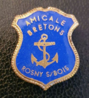 Insigne Ancien De Boutonnière émaillé (début XXe) "Amicale Des Bretons De Rosny-sous-Bois" Bretagne - Ancre De Marine - Other & Unclassified