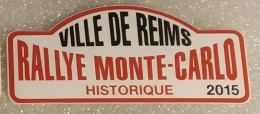 Autocollant RALLYE MONTE CARLO Historique 2015 Départ Reims - Autocollants