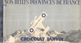 DB11 - ALBUM COLLECTEUR CHOCOLAT LANVIN - NOS BELLES PROVINCES DE FRANCE - OISEAU BLANC - ALBUM 1937 - Sammelbilderalben & Katalogue