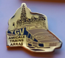 N378 Pin's SNCF TGV Amicale Trains Arras Pas-de-Calais Achat Immédiat - TGV
