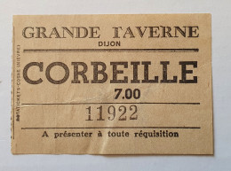 Ticket Billet Cinéma La Grande Taverne Dijon - Années 1930 Ou 1940 Corbeille Rotatickets Cosne - Eintrittskarten