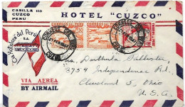 Peru Cuzco Hotel Airmail Letter To USA 1947 - Peru