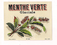 Etiquette Ancienne MENTHE Verte Glaciale - Imprimeur Jouneau - - Alcoholes Y Licores