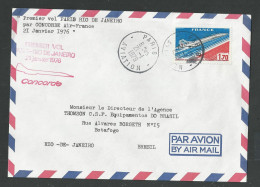 Premier Vol Paris Rio De Janeiro Par Concorde Du 21 1 1976 , Cachet PARIS AVIATION - Primi Voli
