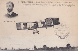 PORT AVIATION GRANDE QUINZAINE DE PARIS DU 7 AU 21 OCTOBRE 1909 - L ' AEROPLANE FARMAN EN PLEIN VOL - Demonstraties