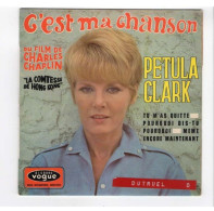 * Vinyle  45T (4 Titres) - Petula Clark - C'est Ma Chanson (du Film La Comtesse De Hong-Kong De Charlie Chaplin) - Andere - Franstalig