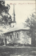 MARCHE : Chapelle Du Monument. Carte Impeccable. Carte Avec Censure De 1918. - Marche-en-Famenne