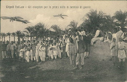 LIBIA / LIBYA - TRIPOLI ITALIANA - GLI AEROPLANI PER LA PRIMA VOLTA IN SEVIZIO DI GUERRA - ED. ALTEROCCA 1910s (12455) - Libia