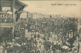 LIBIA / LIBYA - TRIPOLI ITALIANA IN GIORNO DI FESTA - ED. ALTEROCCA 1910s (12456) - Libya