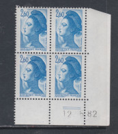 France Type Liberté N° 2221 XX : 2 F. 60 Bleu Clair En Bloc De 4 Coin Daté Du  12. 5 . 82 2 Traits ; Sans Charnière TB - 1980-1989