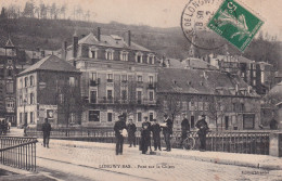 FRANCE - RARE - LONGWY-BAS - Pont Sur La Chiers - 1913 - Longwy