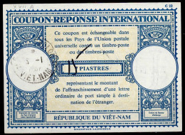 VIETNAM / VIET-NAM  Lo17A  15 / 7 PIASTRES  International Reply Coupon Reponse IRC IAS Cupon Respuesta  SAIGON 05.01.67 - Vietnam