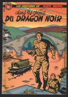 BUCK DANNY. 5. DANS LES GRIFFES DU DRAGON NOIR. 1979 - Buck Danny