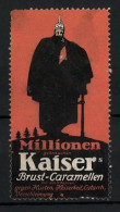 Reklamemarke Kaiser Brust-Caramellen, Gegen Husten & Verschleimung, Figur Mit Pickelhaube  - Vignetten (Erinnophilie)