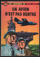 BUCK DANNY. 13. UN AVION N'EST PAS RENTRÉ. 1980 - Buck Danny