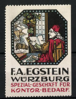 Reklamemarke Würzburg, Spezialgeschäft Für Kontor-Bedarf F. A. Egstein, Maler Mit Buch Und Portrait  - Vignetten (Erinnophilie)