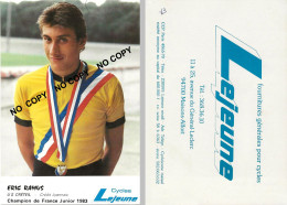 CARTE CYCLISME ERIC RAMUS  TEAM LEJEUNE 1983 - Cyclisme