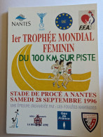 CP - Athlétisme 1er Trophée Mondial Féminin Du 100km Sur Piste Nantes 1996 - Atletiek