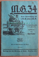 M.G.34 Seine Verwendung Dienstvorschrift Original Heft Ernst Hoebel 1940 - German