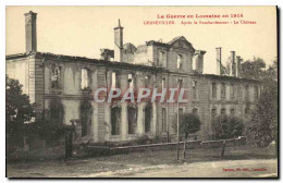CPA Gerbeviller Aperes Le Bombardement Le Chateau Militaria - Gerbeviller
