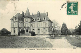 23* FELLETIN   Chateau Mas Laurent   MA77-0585 - Felletin