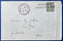 Lettre Semeuse N°130 Annulée Par La Griffe " VERSAILLES CONGRÈS DE LA PAIX " + Dateur Pour Lucy Sur EURE TTB - 1903-60 Sower - Ligned