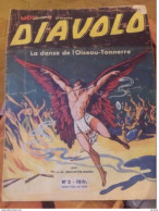 C1  DIAVOLO # 2 1948 Mon Journal LA DANSE DE L OISEAU TONNERRE Besseyrias PORT INCLUS France - Originalausgaben - Franz. Sprache