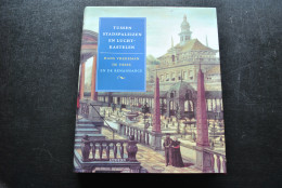 TUSSEN STADSPALEIZEN EN LUCHTKASTELEN HANS VREDEMAN DE VRIES EN DE RENAISSANCE CATALOGUS 2002 LUDION GENT Borggrefe - Otros & Sin Clasificación