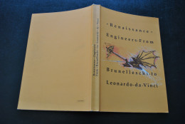 Paolo GALLUZZI RENAISSANCE ENGINEERS FROM BRUNELLESCHI TO LEONARDO DA VINCI CATALOGUE FLORENCE PPALAZZO STROZZI 1997  - Otros & Sin Clasificación