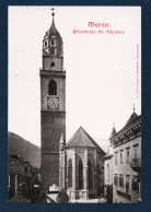 Italie. Merano. Meran. Pfarrkirche St. Nikolaus. Chiesa Parrocchiale San Nicolò ( 1302). Ca 1900 - Merano