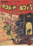C1 ROBIN DES BOIS # 10 1948 Charlas CHOTT Pierre MOUCHOT La Derniere Fleche PORT INCLUS FRANCE - Originalausgaben - Franz. Sprache