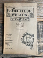 LE GUETTEUR WALLON 145 1958 Régionalisme Vitrail Carolingien Charlemagne Compagnon De Guerre Vers 1490 - Belgique