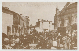 MORTAGNE SUR SEVRE - LA PLACE DE L' EGLISE - LE MARDI JOUR DE MARCHE - MARCHANDS AMBULANTS - CARTE ECRITE - 2 SCANS - - Mortagne Sur Sevre