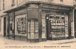 La Rochelle * La Bijouterie H. AMAIND 24 Bis Rue St Yon * Horlogerie M . LEMAUFT * Commerce * Signature Propriétaire - La Rochelle