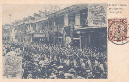 SHANGAI / CHINESE FUNERAL PROCESSION / BEL AFFRANCHISSEMENT - Chine