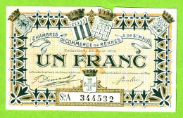 FRANCE/ CHAMBRES De COMMERCE De RENNES & St. MALO /  1 FRANC / 25 AOUT 1915 / 344535:SERIE A - Camera Di Commercio